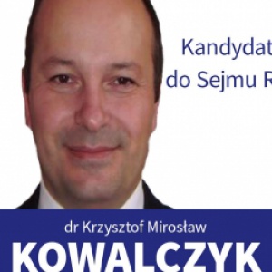 Krzysztof Mirosław Kowalczyk - informacje o kandydacie do sejmu